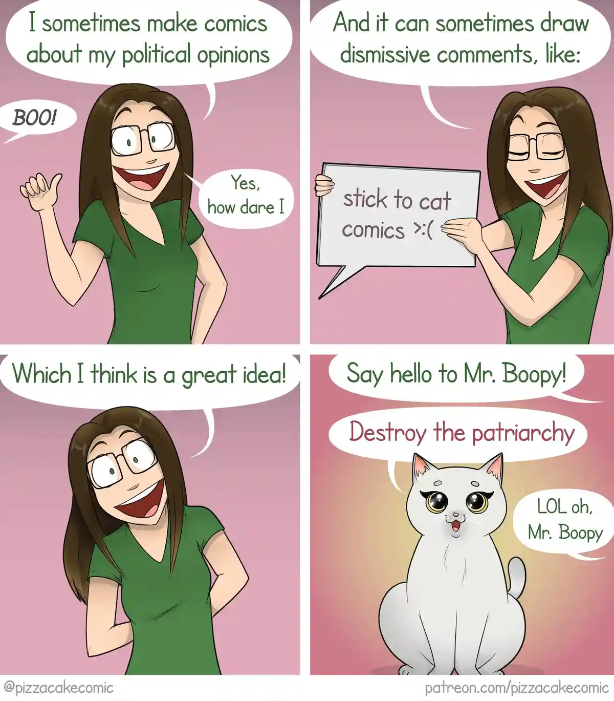 A four-panel comic shows a woman enthusiastically making political comics, then humorously accepting a suggestion to focus…