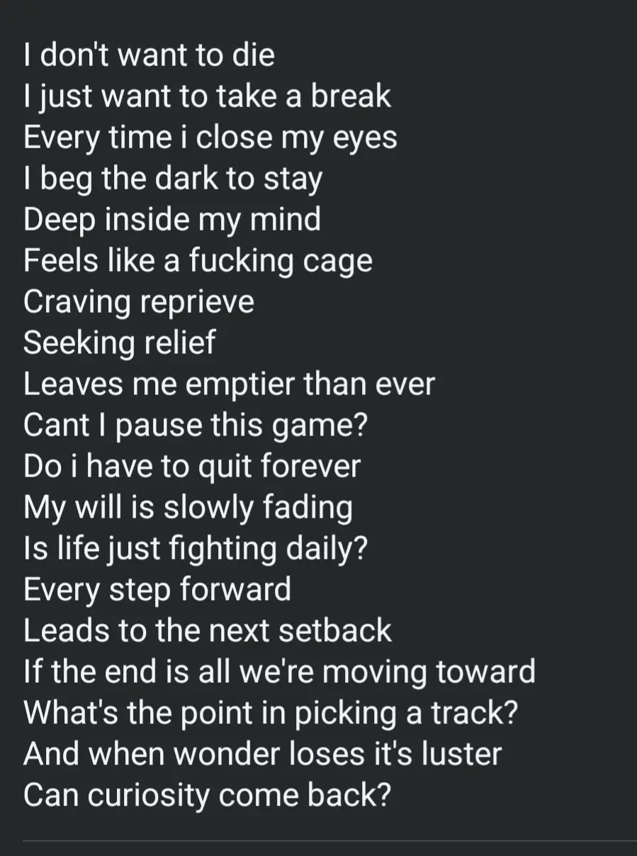 The image displays white text on a dark background, presenting a melancholic poem expressing existential despair, longing…