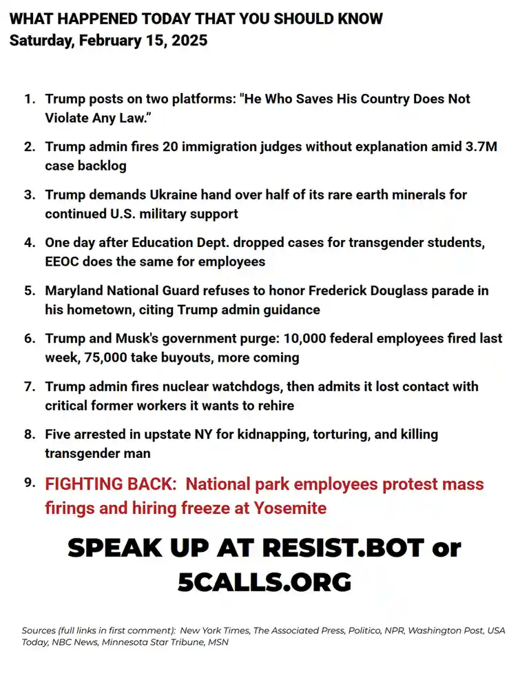 A satirical 'What Happened Today' list dated February 15, 2025, detailing fictional or exaggerated political events…