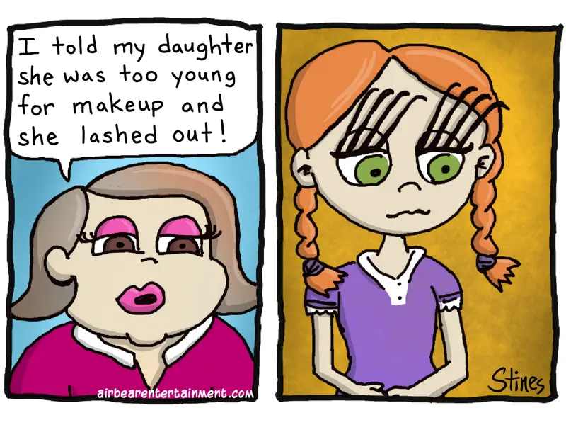 A two-panel comic strip shows a woman with pink lipstick and brown hair saying she told her daughter she was too young for…