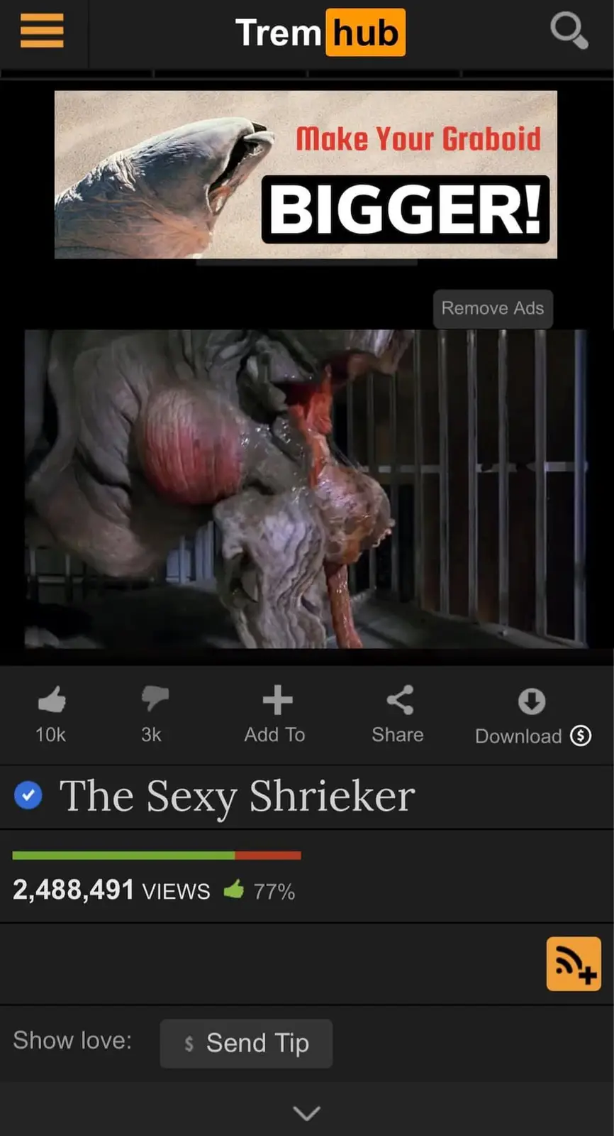 A screenshot of the Tremhub app shows a video titled 'The Sexy Shrieker' featuring a grotesque, alien creature with a large…