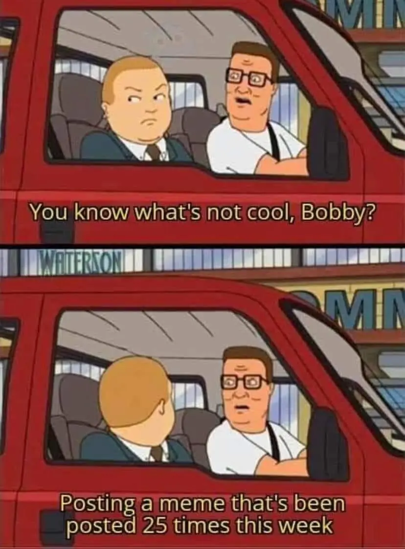 Two cartoon men are in a red van; the driver, wearing glasses, asks the passenger, 'You know what's not cool, Bobby?' The…