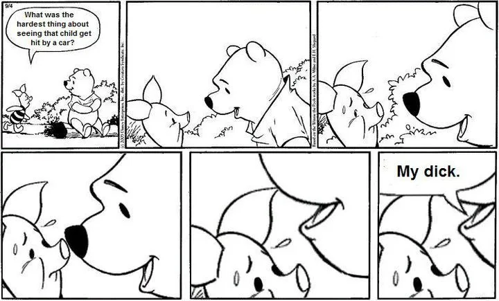 A black-and-white comic strip featuring Winnie the Pooh and Piglet. In the first panel, Pooh asks Piglet, 'What was the…