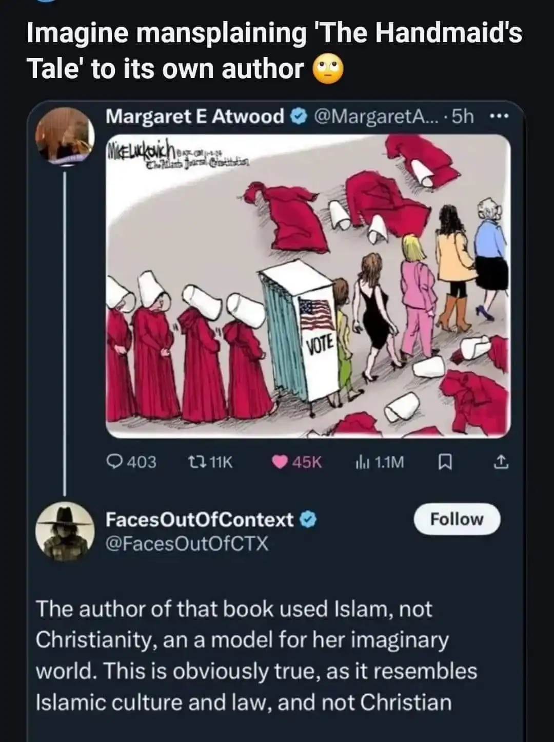 A screenshot of a tweet by 'FacesOutOfContext' showing a cartoon by Mike Luckovich where Handmaids in red robes and white…