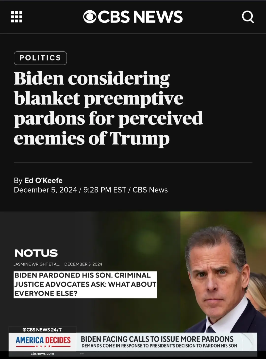 A screenshot of a CBS News article titled 'Biden considering blanket preemptive pardons for perceived enemies of Trump' by…