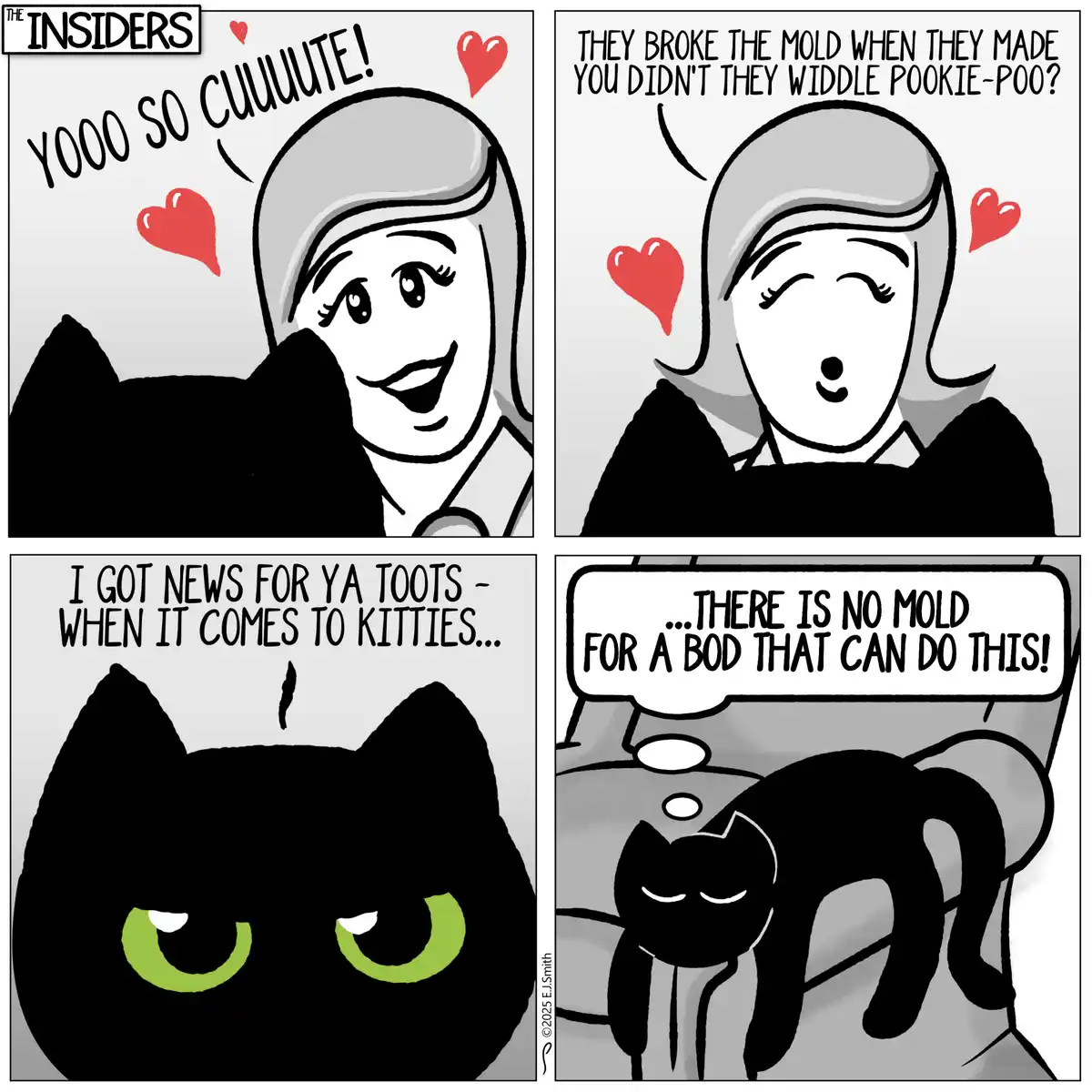 A four-panel comic strip shows a woman adoring a black cat, calling it cute and praising its uniqueness. The cat then…
