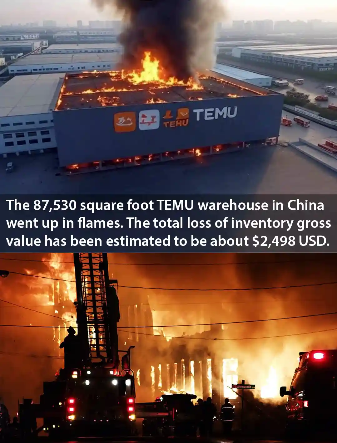 The image shows two photos of large warehouse fires. The top photo shows a large warehouse with 'TEMU' branding on its side…