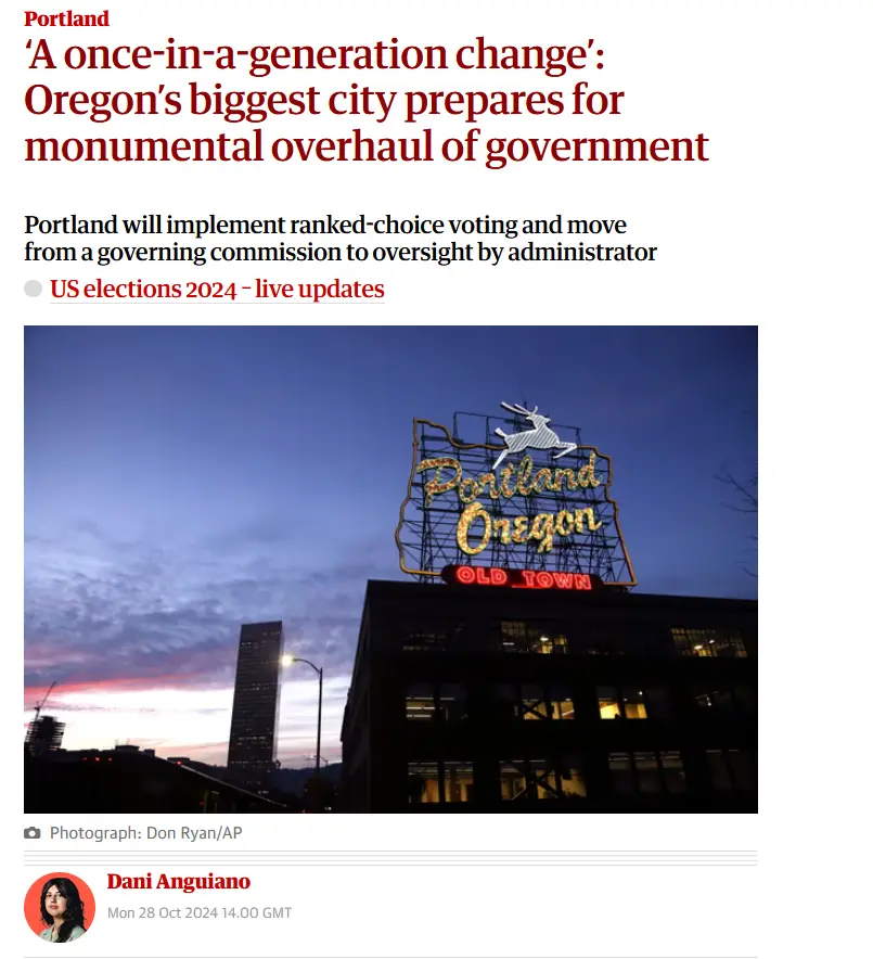 A news article screenshot shows a headline about Portland, Oregon implementing ranked-choice voting and changing its…