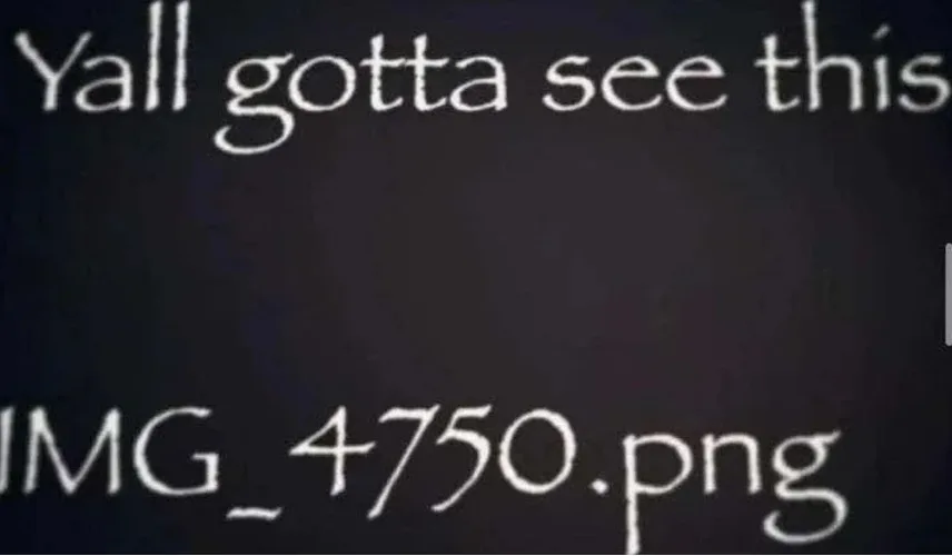 The image displays white, handwritten-style text on a dark background. The top line reads 'Yall gotta see this' and the…