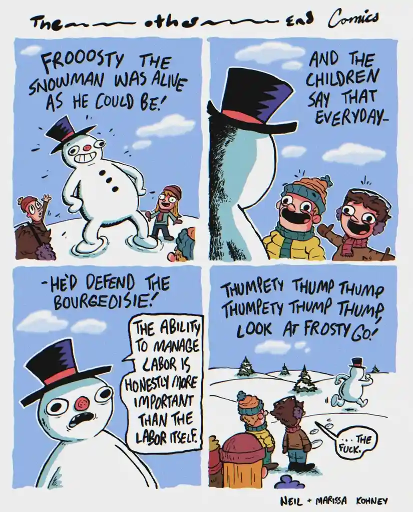 A four-panel comic strip titled 'The Other End Comics' depicts a snowman named Frooosty who is alive and running away from…