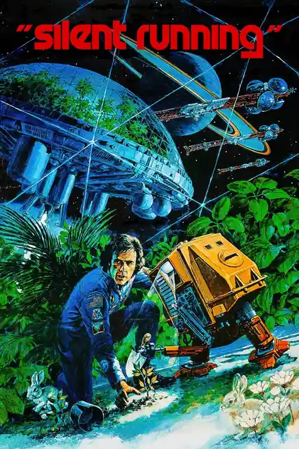 A vintage science fiction poster for the 1972 film 'Silent Running,' showing a man in a blue astronaut suit kneeling beside…
