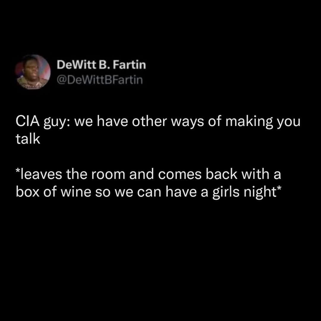 A black-background image mimicking a Twitter post by user DeWitt B. Fartin, displaying white text that reads: 'CIA guy: we…