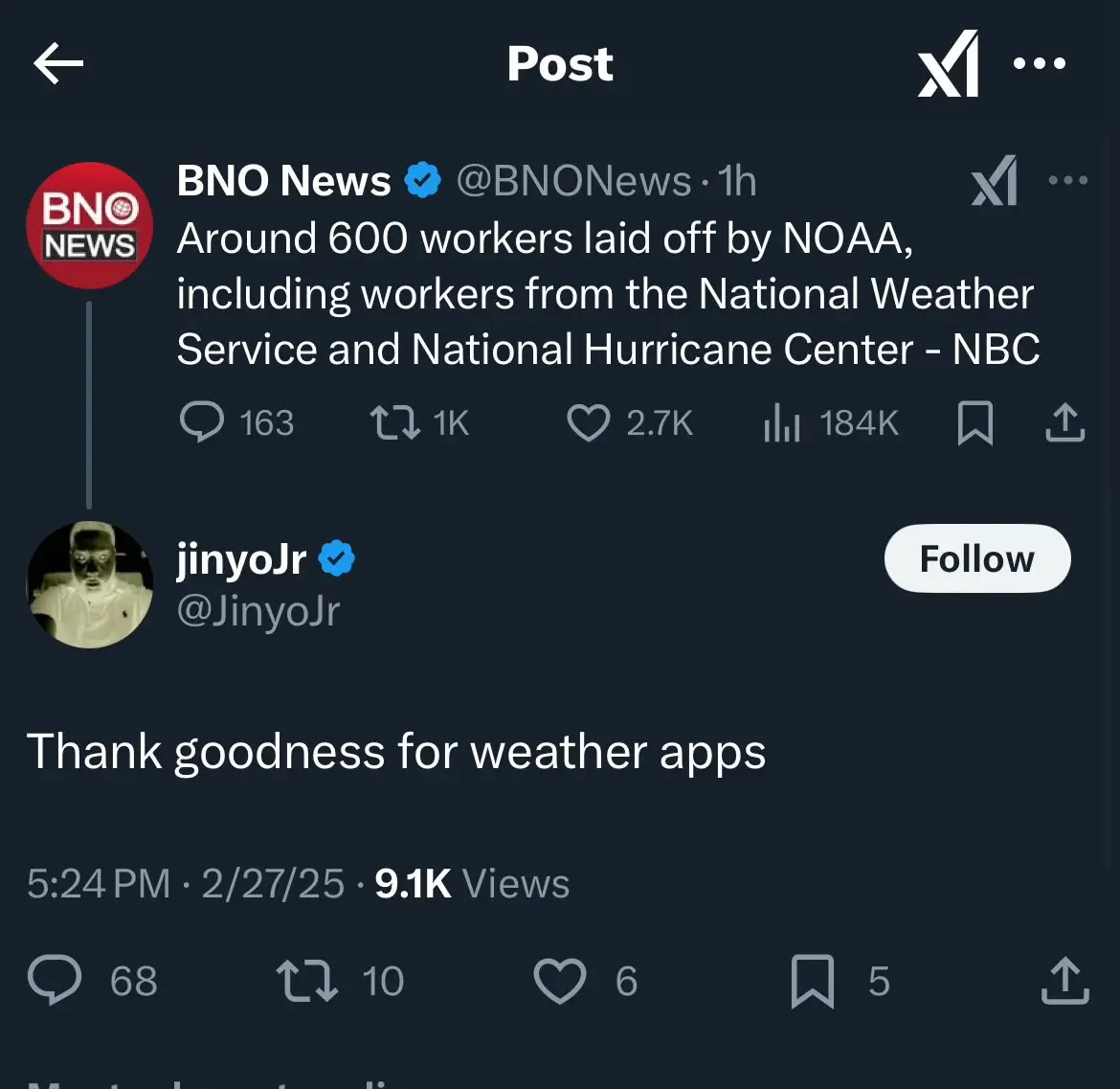 A screenshot of an X (Twitter) post showing a BNO News tweet about 600 NOAA workers being laid off, followed by a reply from…