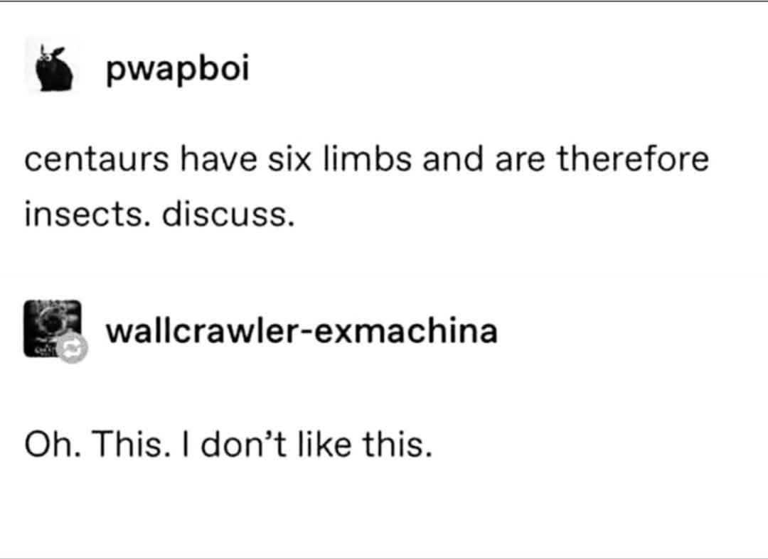 A screenshot of a Reddit-style comment thread shows user 'pwapboi' stating 'centaurs have six limbs and are therefore…