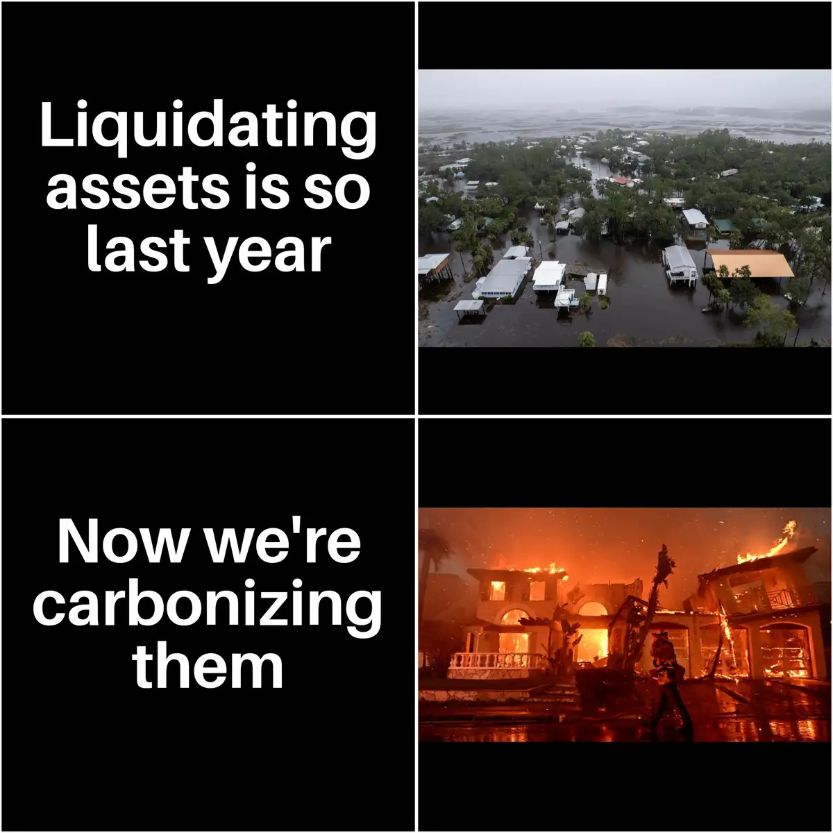 The meme is split into two panels. The top panel shows an aerial view of a flooded residential area with houses submerged in…