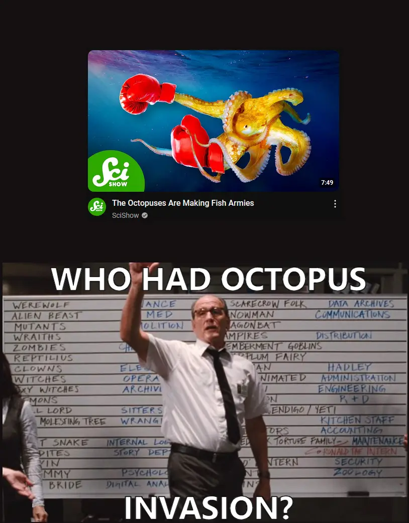The top half shows a YouTube video thumbnail for 'SciShow' titled 'The Octopuses Are Making Fish Armies,' featuring a golden…