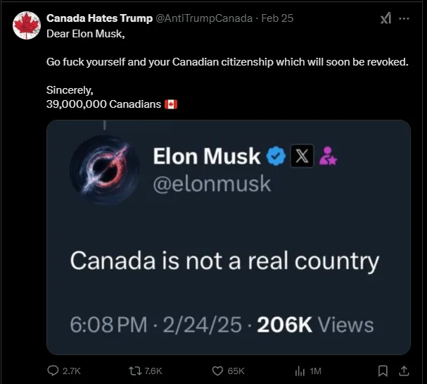 A screenshot of a tweet from the account 'Canada Hates Trump' that sarcastically addresses Elon Musk, claiming 39 million…