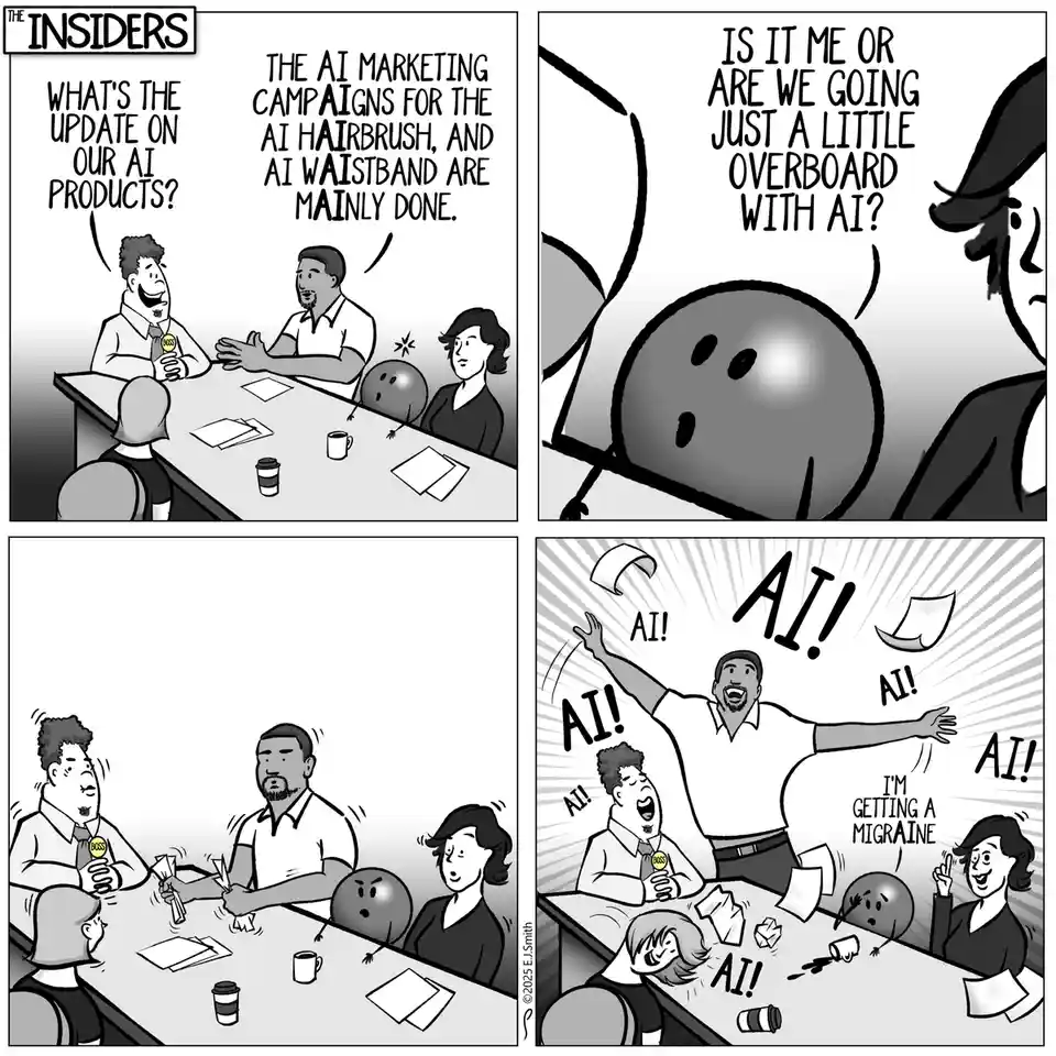 A four-panel black-and-white comic strip titled 'THE INSIDERS' shows a business meeting where a boss announces AI marketing…