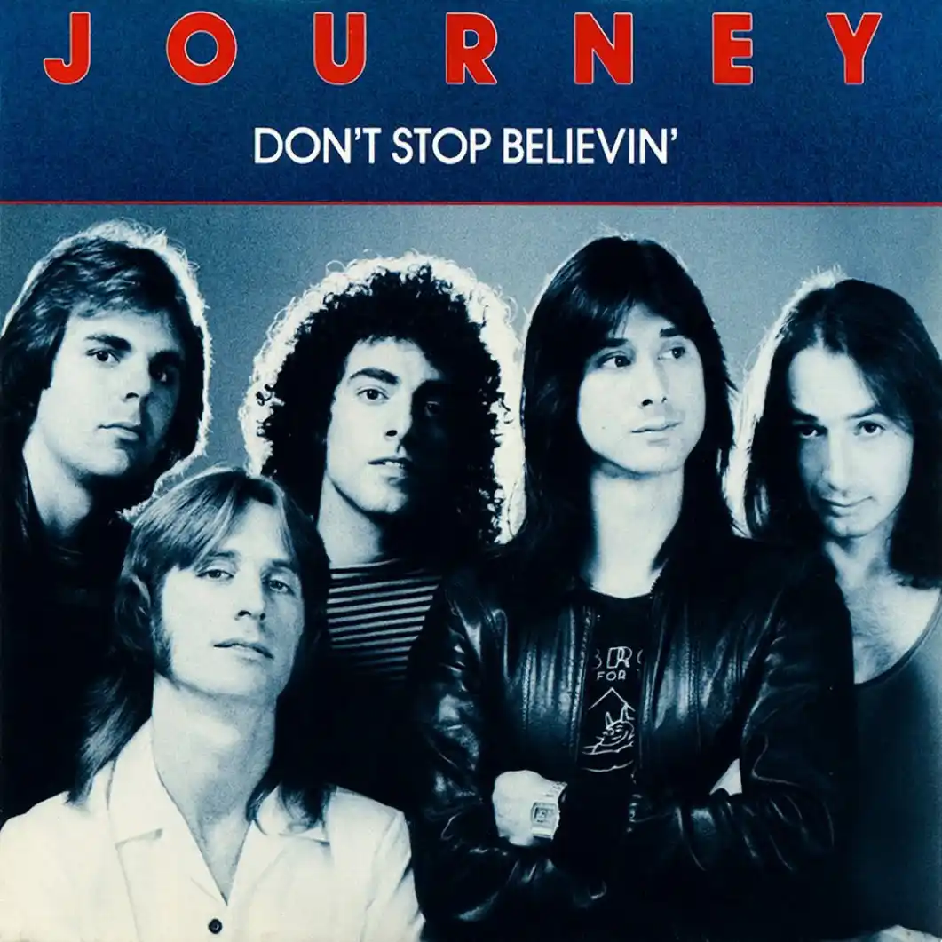 The image is the album cover for Journey's 'Don't Stop Believin'' featuring the band's five members in a posed group shot…