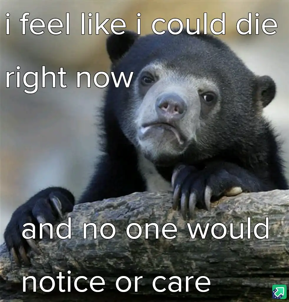 A close-up photo of a sad-looking spectacled bear resting its paws on a log, with white text overlaid that reads 'i feel…