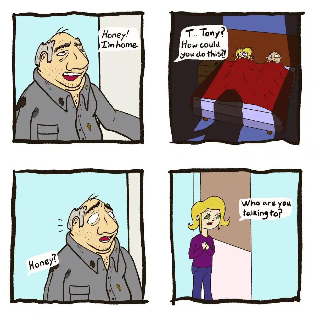 A four-panel comic strip shows a man excitedly announcing his return home, only to be met with confusion when his wife and…