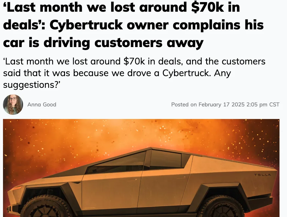 A screenshot of a news article headline and comment about a Tesla Cybertruck owner losing business because customers avoided…
