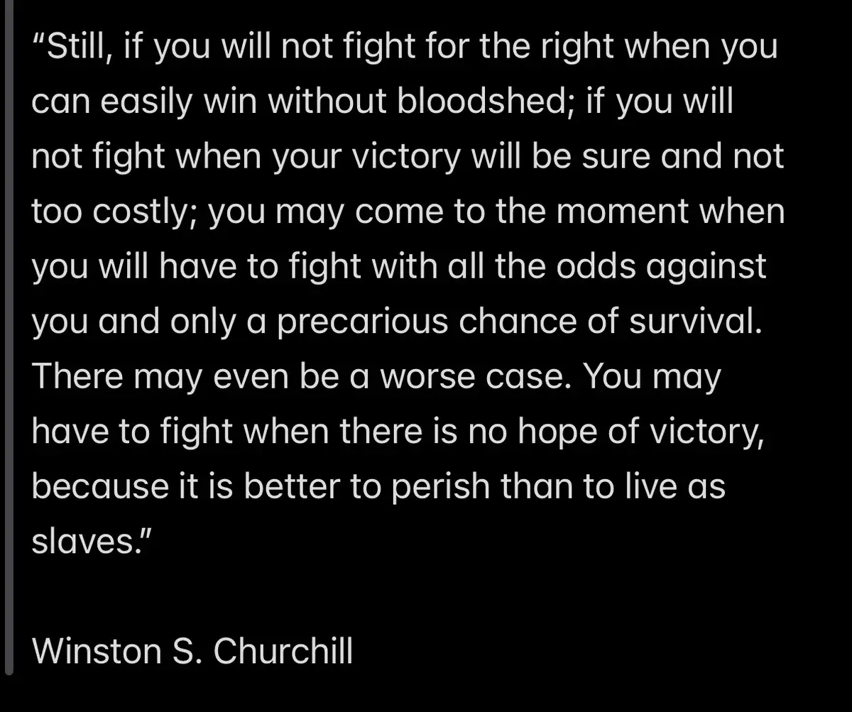 A black background with white text displaying a lengthy quote attributed to Winston S. Churchill. The quote discusses the…