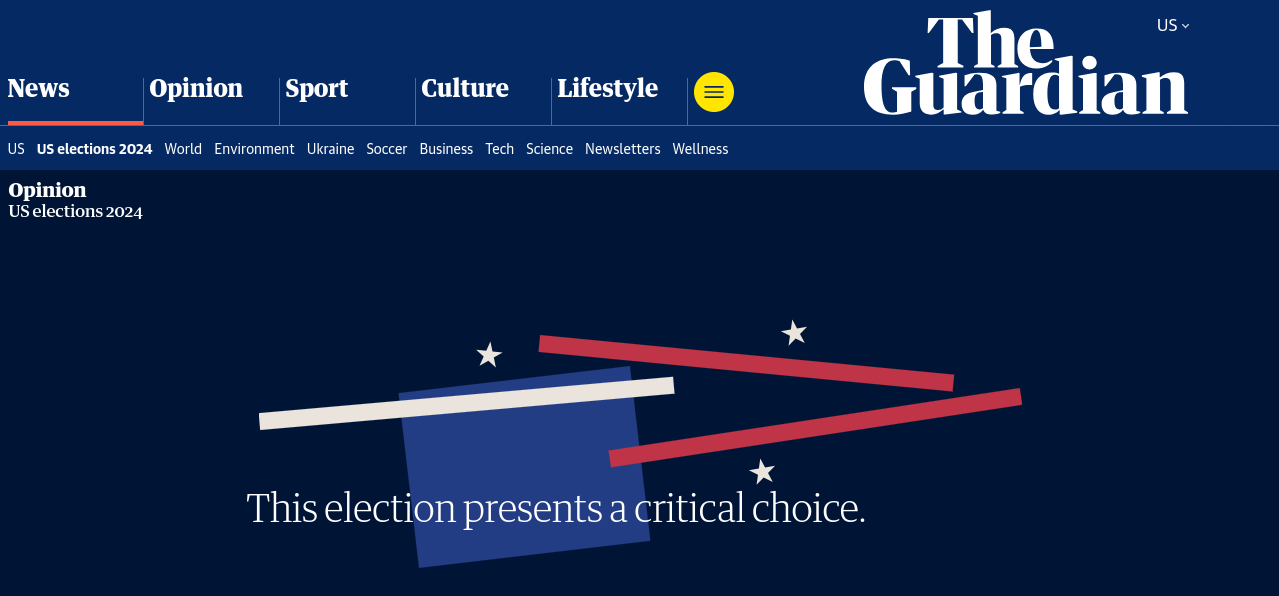The image shows a screenshot of The Guardian's website, specifically its 'Opinion' section under 'US elections 2024'. The…