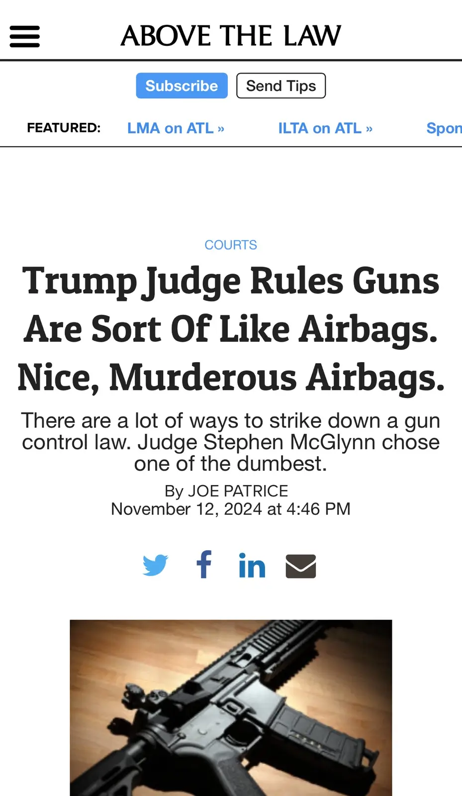 The image displays a screenshot of a news article from 'Above The Law' with the headline 'Trump Judge Rules Guns Are Sort Of…