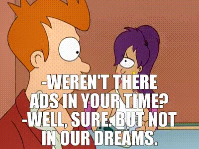 A six-panel comic strip from Futurama shows Fry and Leela in a courtroom. Fry asks Leela if there were ads in her time, and…