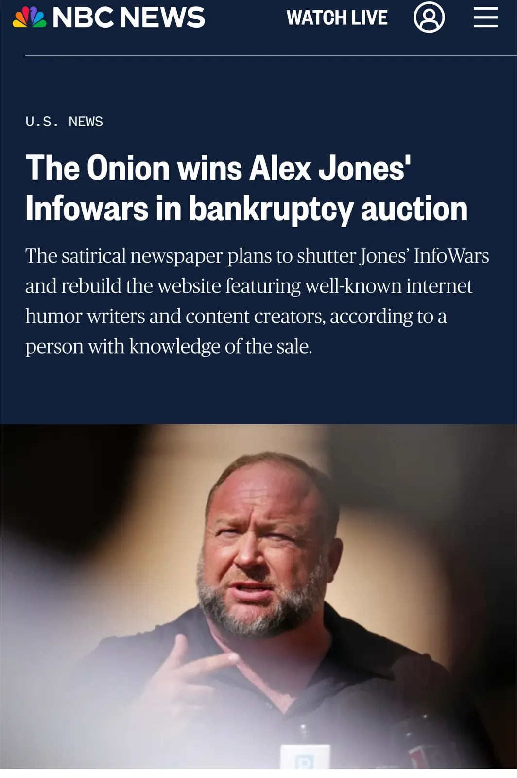 An NBC News article screenshot shows a headline about The Onion acquiring Alex Jones' Infowars website in a bankruptcy…