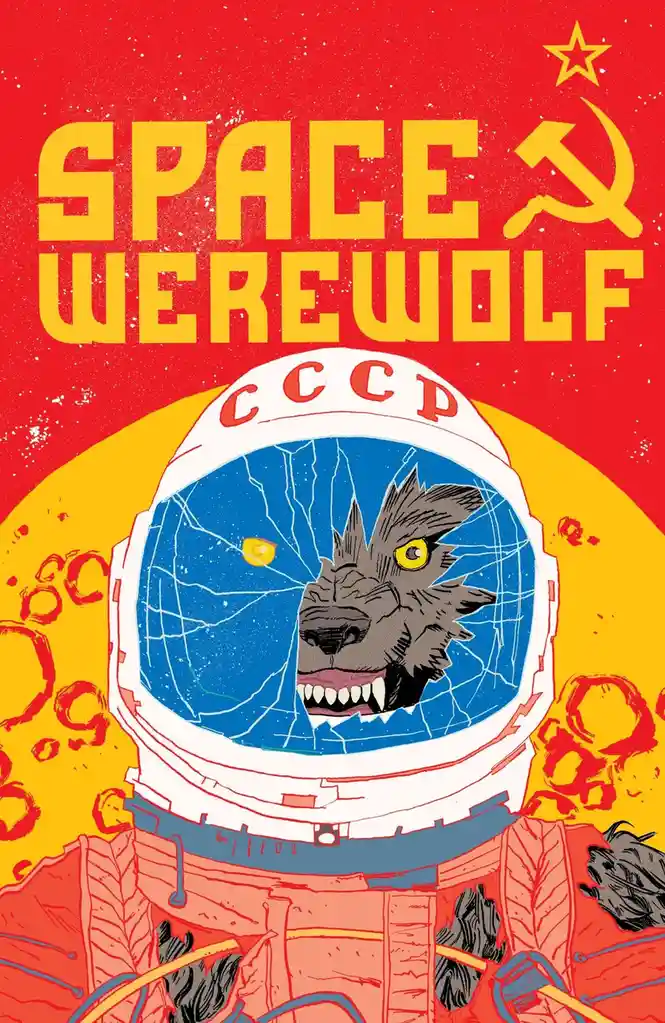A stylized poster shows a werewolf's face breaking through the cracked visor of a Soviet-era astronaut helmet, which has…