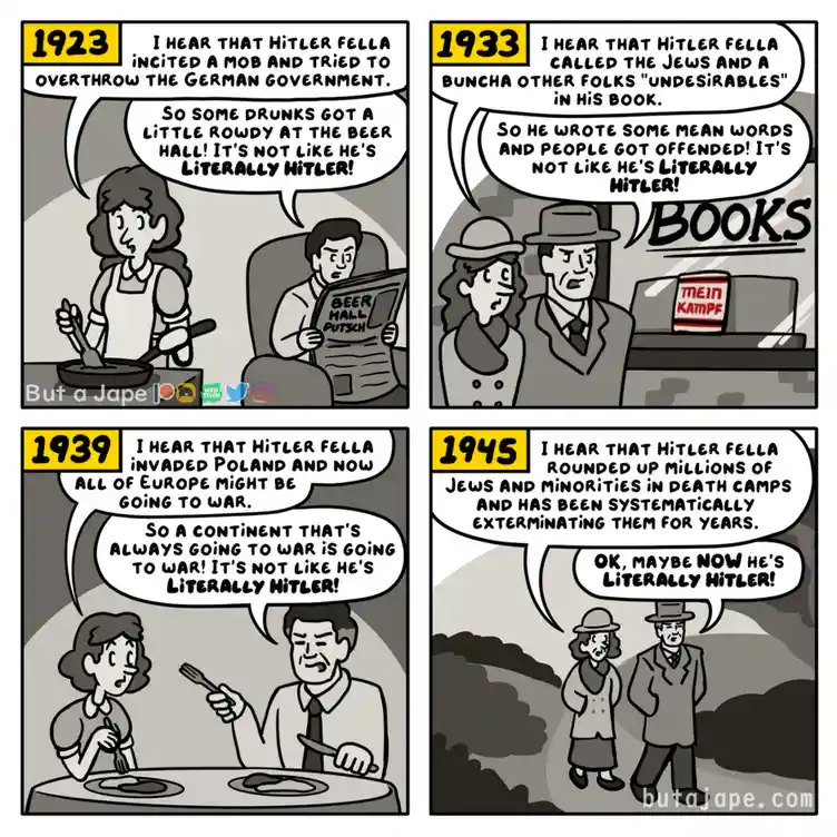 A four-panel comic strip shows a couple dismissing escalating reports about Hitler as 'not like he's literally Hitler' until…