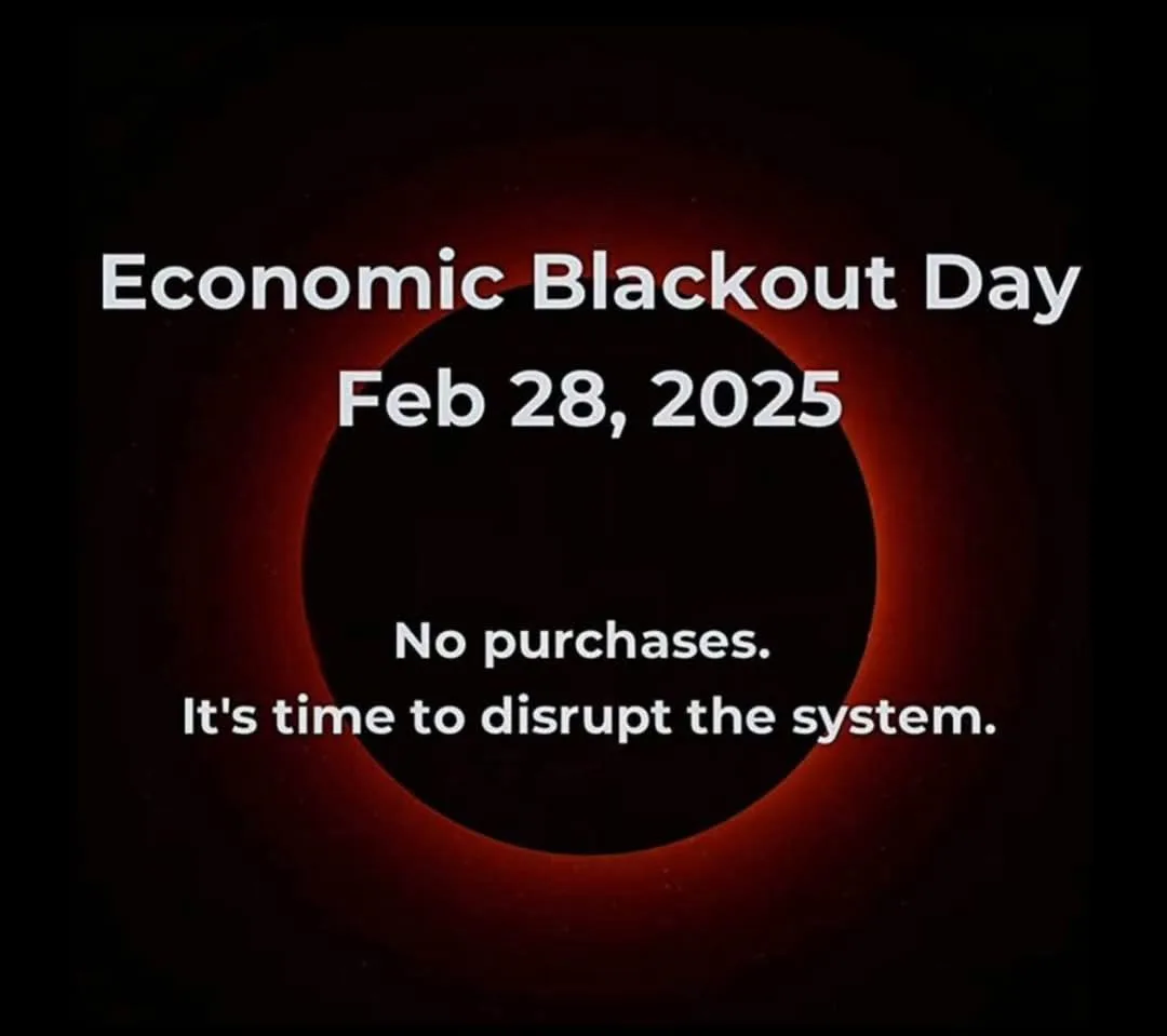 The image displays a red solar eclipse with white text overlaid. The text announces 'Economic Blackout Day Feb 28, 2025' and…