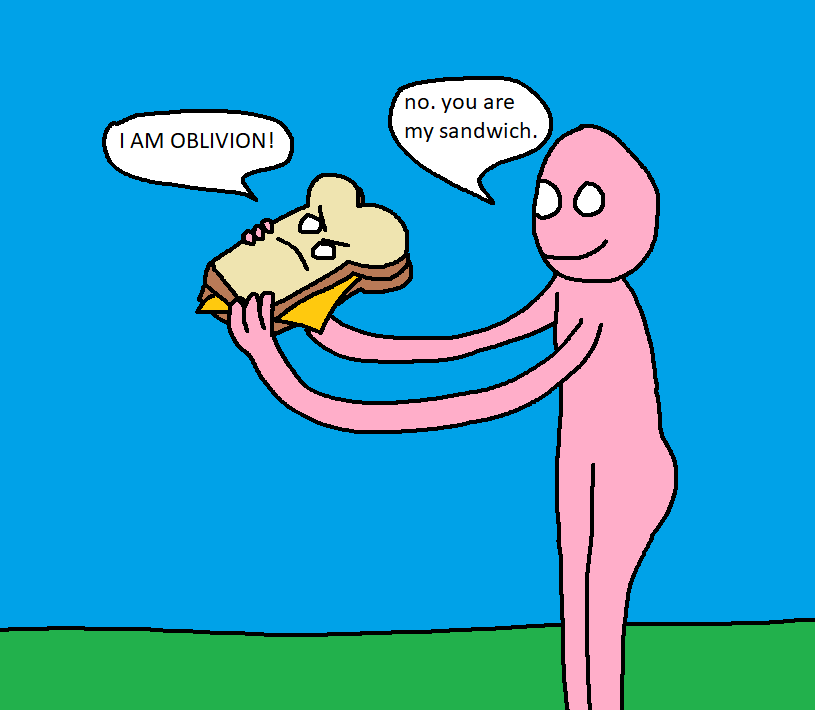 A pink stick figure holds a sandwich that has a face and declares 'I AM OBLIVION!' while the pink figure replies 'no. you…