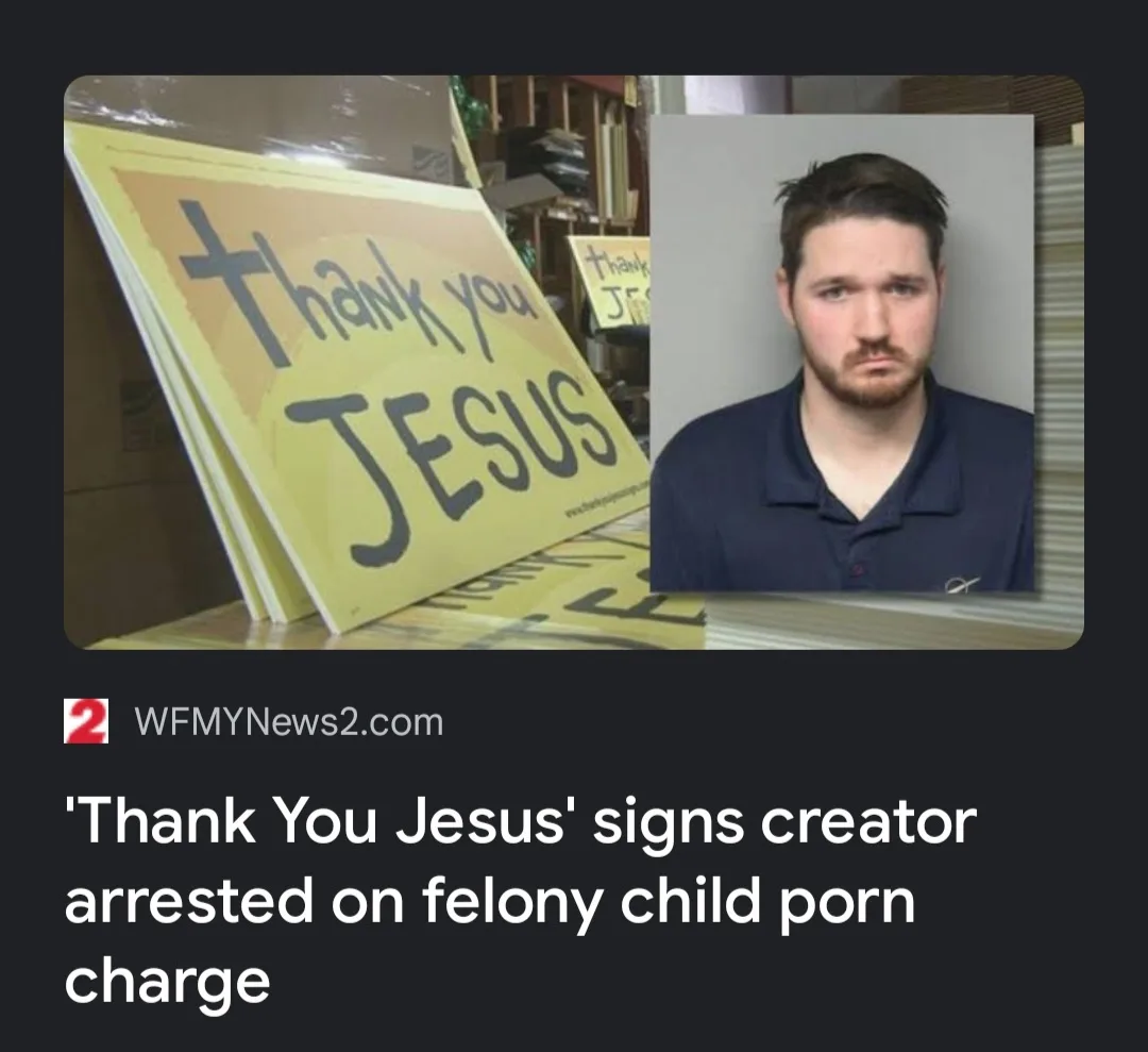 A mugshot of a man with a neutral expression is overlaid on a photo of yellow signs that read 'Thank you JESUS' with a cross…