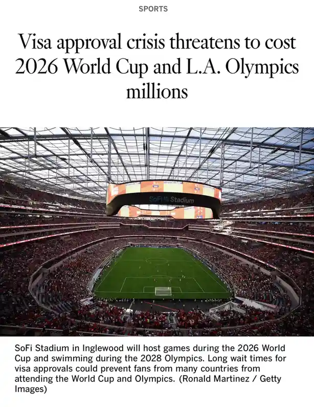 A newspaper article headline reads 'Visa approval crisis threatens to cost 2026 World Cup and L.A. Olympics millions'…