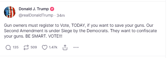 A screenshot of a tweet from Donald J. Trump's verified Twitter account, posted 34 minutes ago, urging gun owners to…