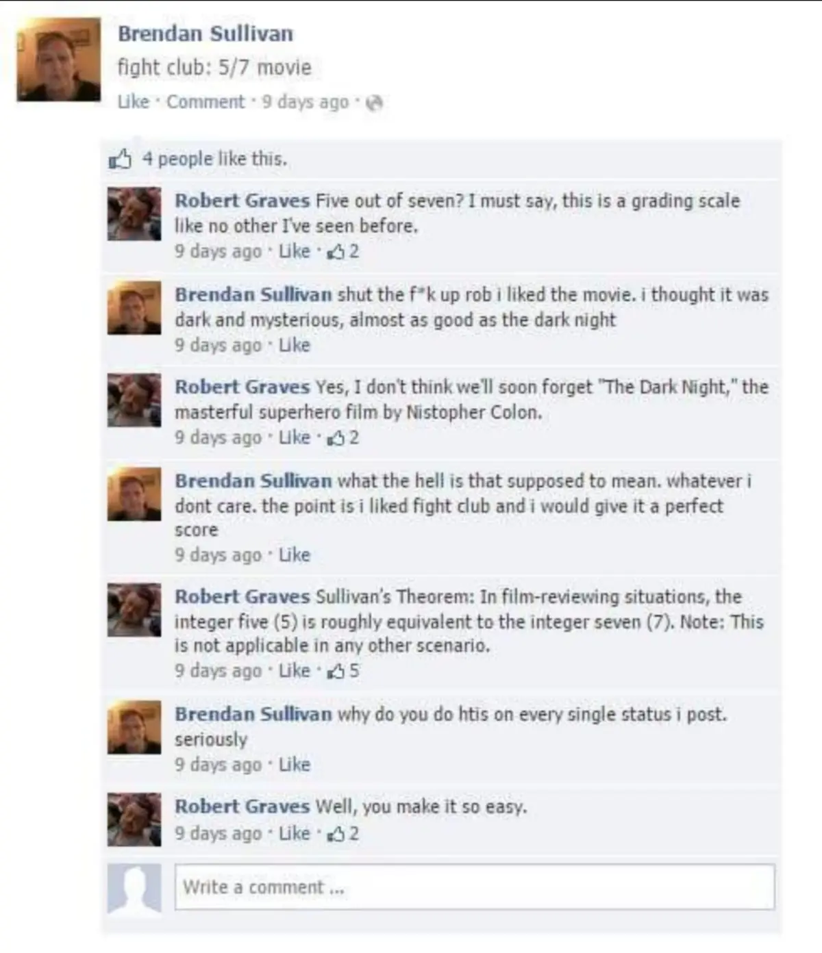 A Facebook comment thread shows Brendan Sullivan giving 'Fight Club' a 5/7 rating, prompting Robert Graves to question the…