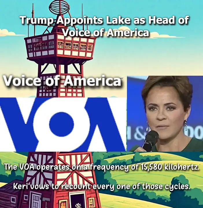 The image is a meme combining a cartoon radio tower labeled 'Voice of America' with a photo of Keri Lake speaking into a…