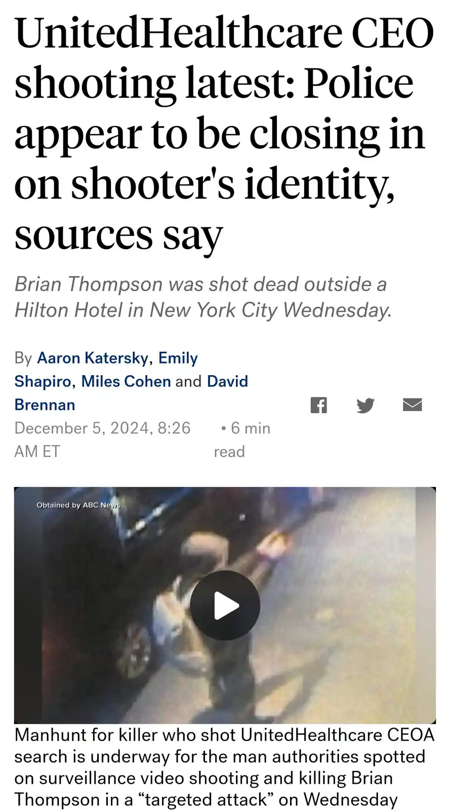 A screenshot of a news article about the UnitedHealthcare CEO shooting, featuring a headline, byline, date, and a video…