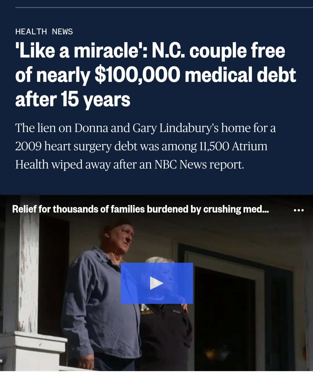 A screenshot of a news article about a North Carolina couple freed from $100,000 in medical debt after 15 years, featuring a…