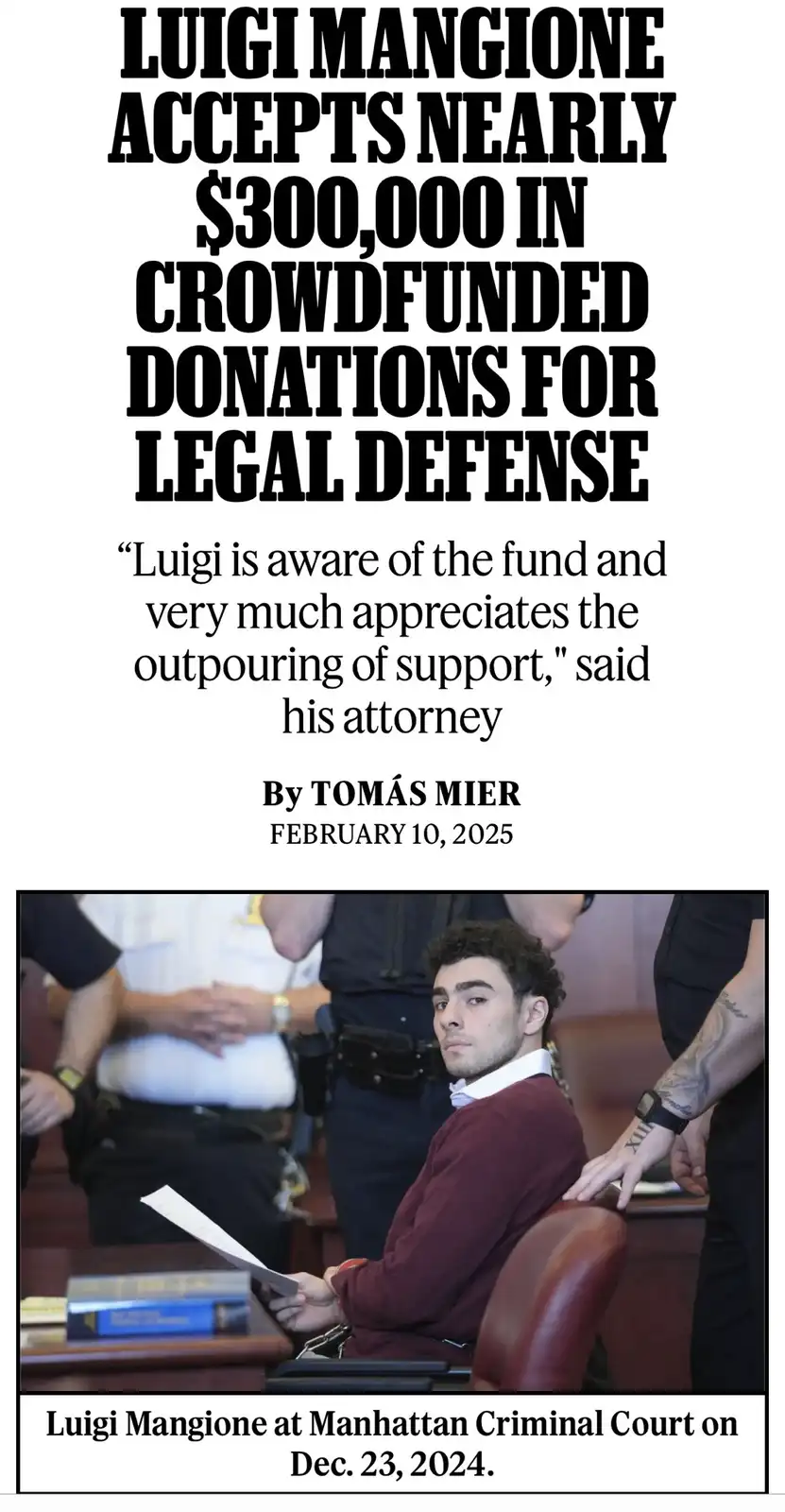 The image displays a mock newspaper article with bold text announcing that Luigi Mangione accepted nearly $300,000 in…