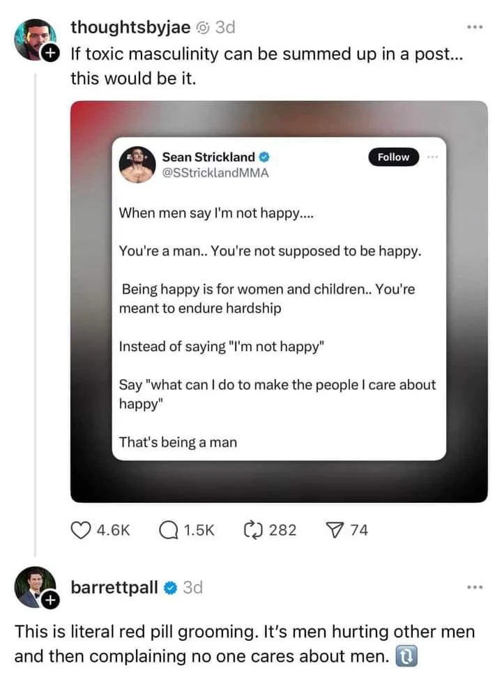A screenshot of a tweet by Sean Strickland that reads: 'When men say I'm not happy.... You're a man.. You're not supposed to…