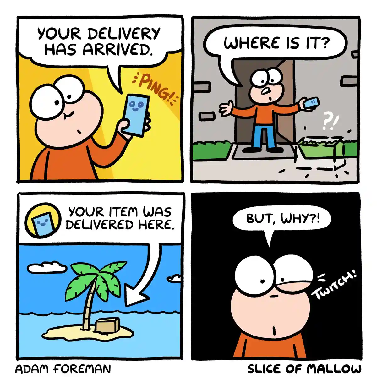 A four-panel comic shows a person receiving a delivery notification on their phone, then rushing outside to find the package…