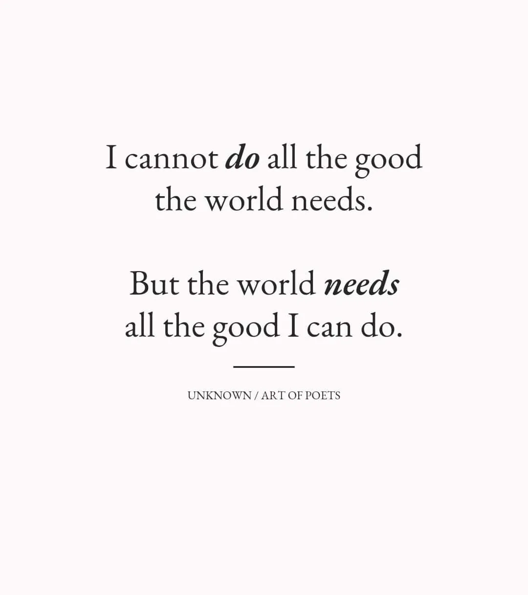 A minimalist white background features a centered black serif text quote in two paragraphs. The first line reads 'I cannot…