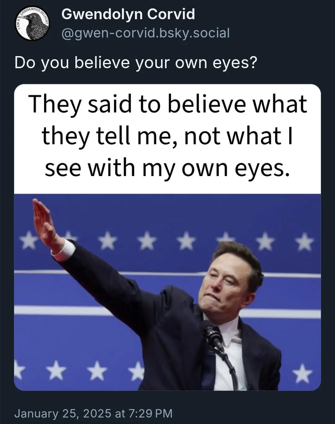 A screenshot of a social media post by Gwendolyn Corvid showing a photo of Elon Musk waving at a podium with a blue starry…