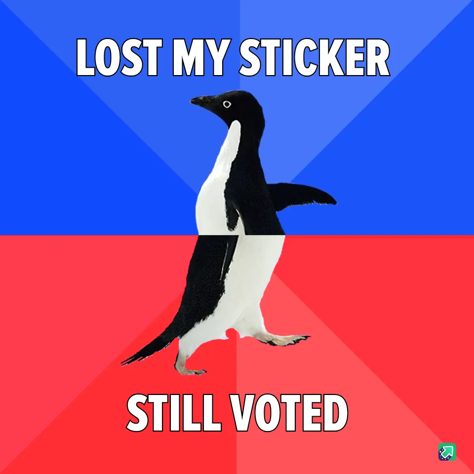 A penguin stands centered against a blue and red background, with the text 'LOST MY STICKER' above and 'STILL VOTED' below…