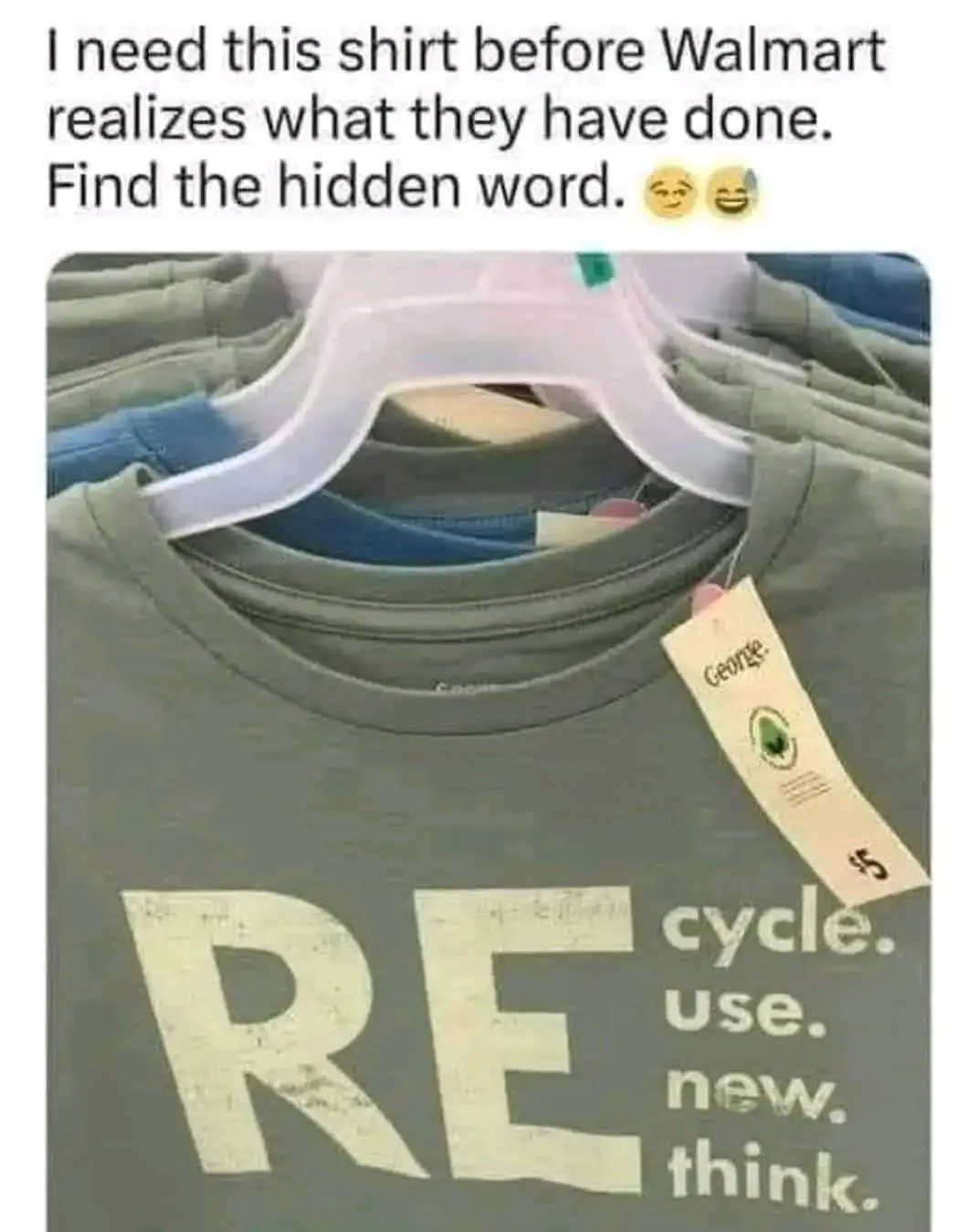 A close-up photo of a green t-shirt on a plastic hanger in a store, with the text 'RE' in large letters and 'cycle. use…