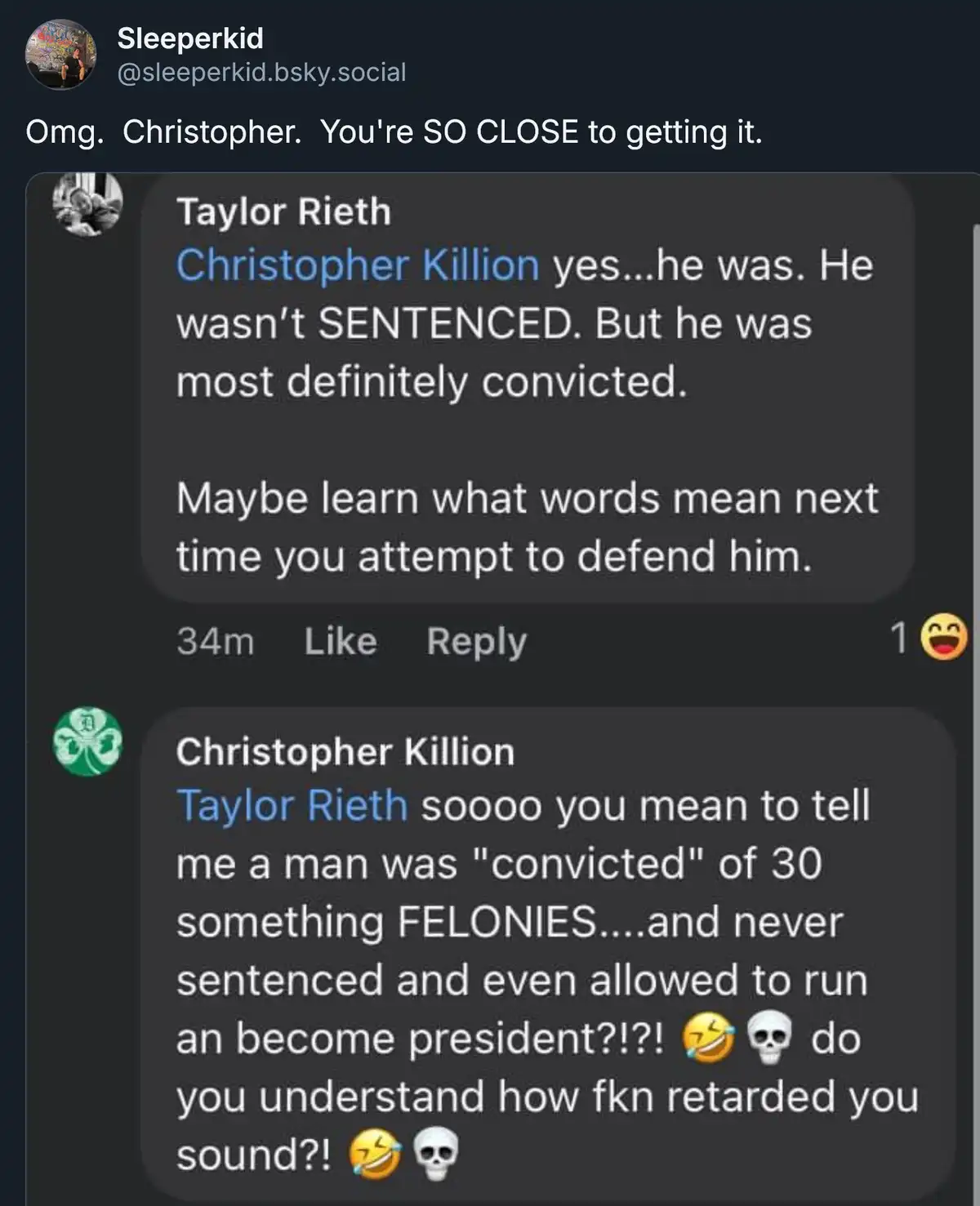 A screenshot of a social media thread shows Taylor Rieth correcting Christopher Killion, stating he was 'convicted' but 'not…
